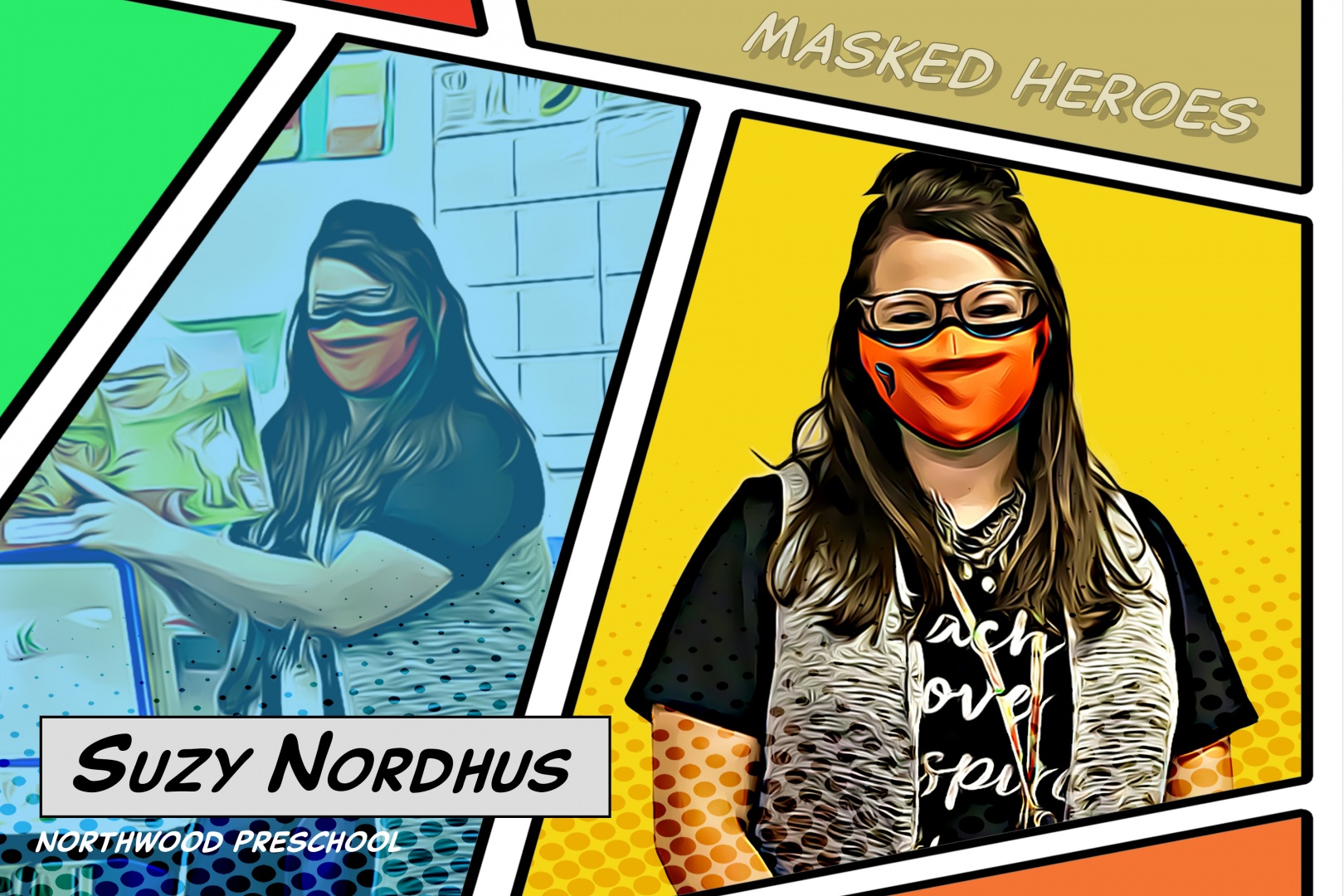 Masked Hero: Suzy Nordhus