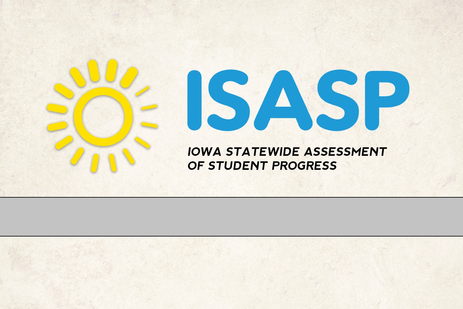 Iowa Statewide Assessment of Student Progress (ISASP) 2021