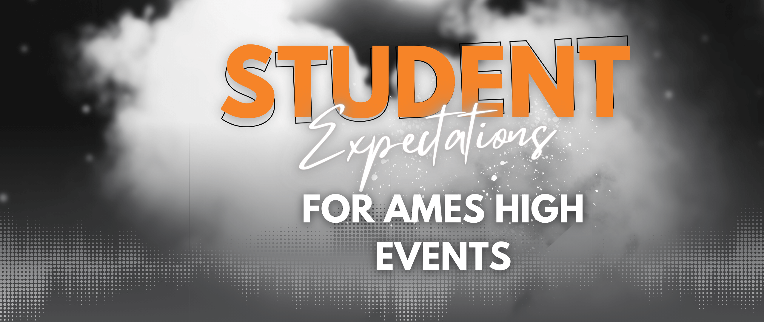 Student Exceptations for AHS Events